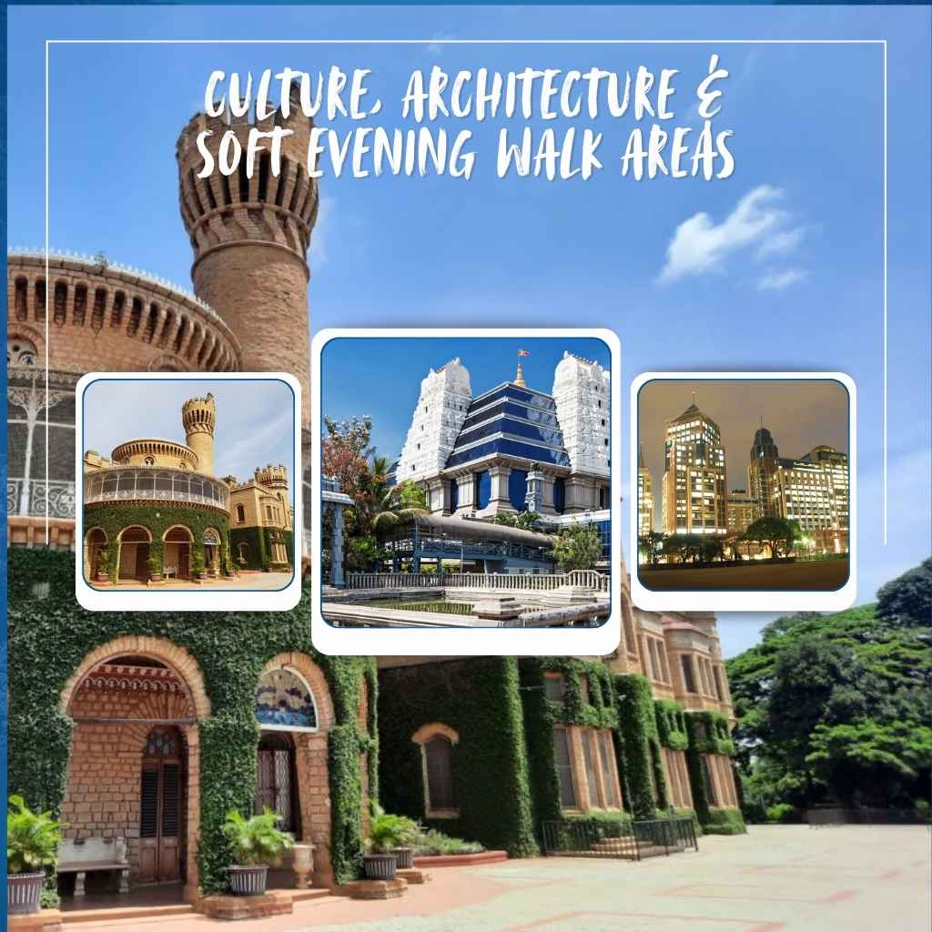 Culture, Architecture & Soft Evening Walk Areas