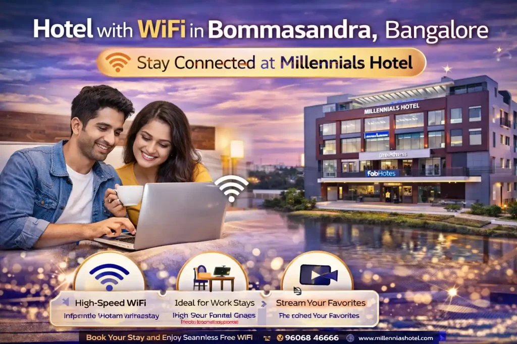 Hotel with WiFi in Bommasandra Bangalore