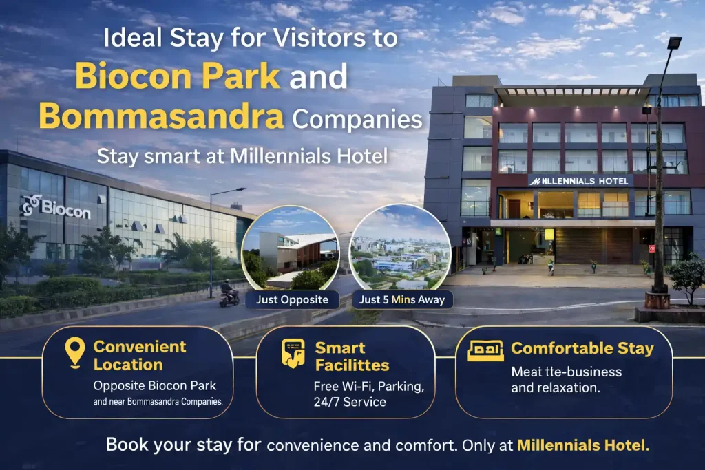 Ideal Stay for Visitors to Biocon Park and Bommasandra Companies